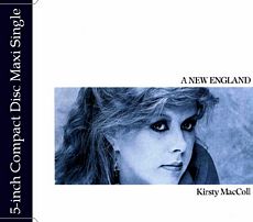 Kirsty MacColl - A New England (Special Edition)